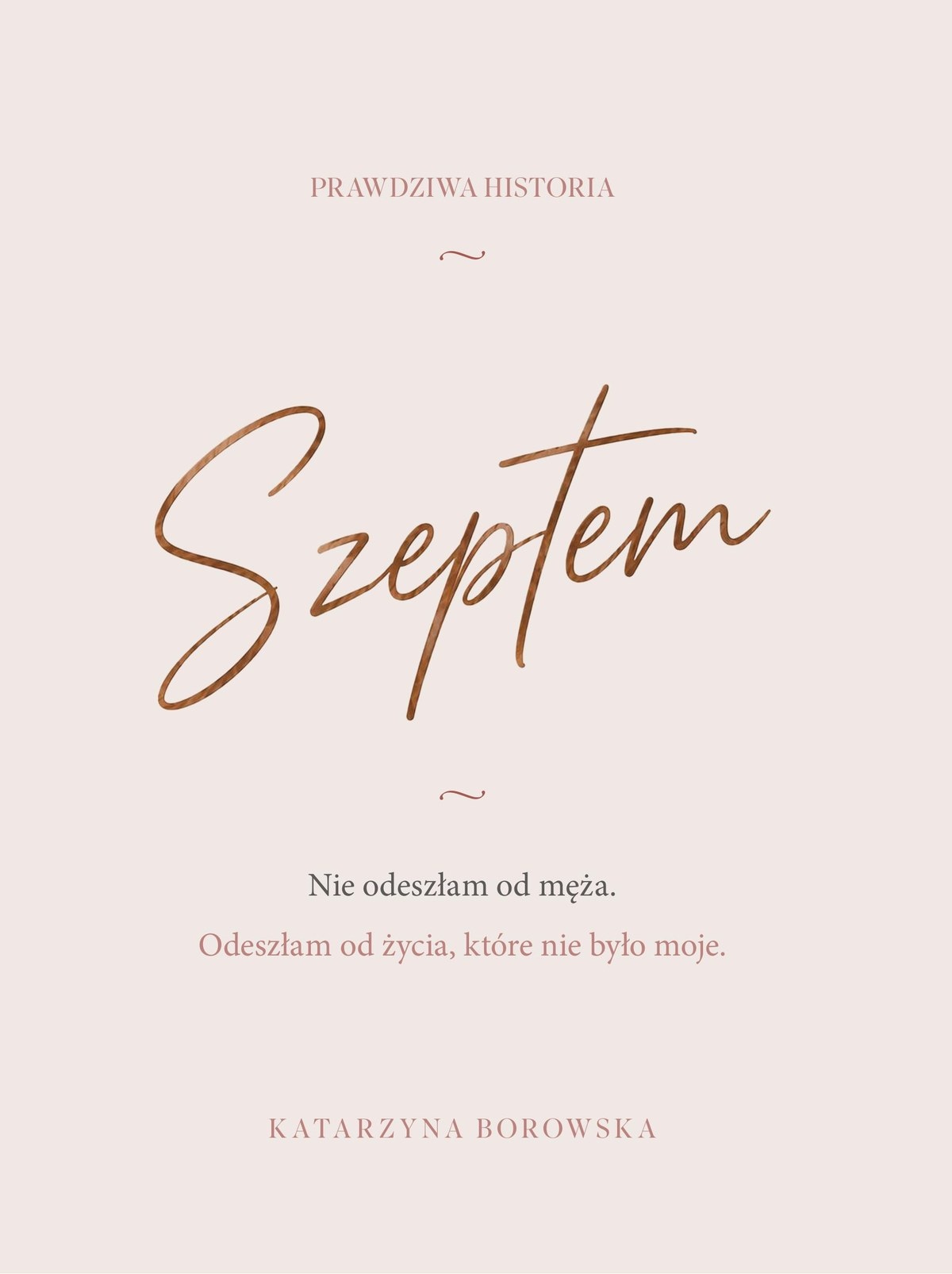 Okładka książki „Szeptem” Katarzyny Borowskiej wydanej przez FVP Publishing